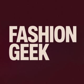 FASHION GEEK