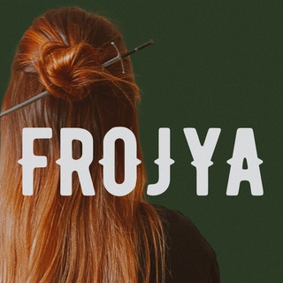 FROJYA ✷ ФРОЙЯ
