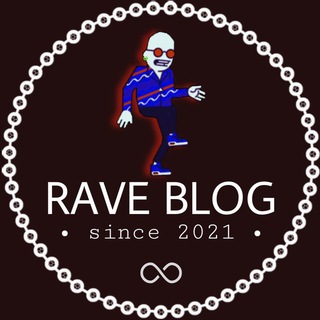 RAVE BLOG